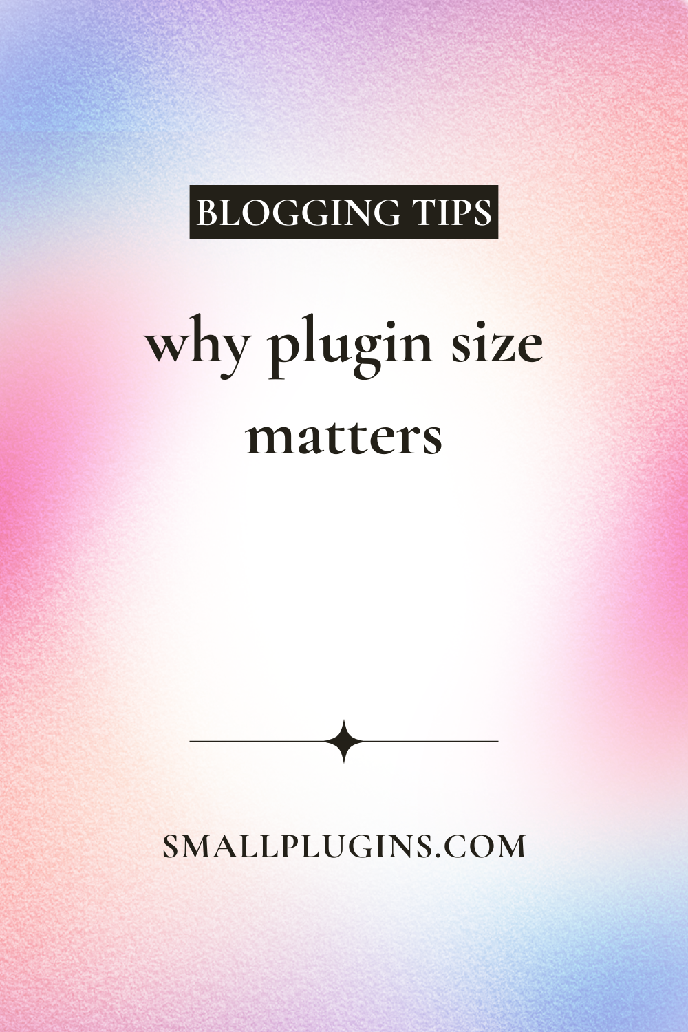 Why Plugin Size Matters